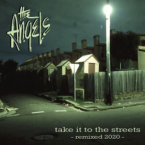 Angel City : Take It to the Streets - Remixed 2020